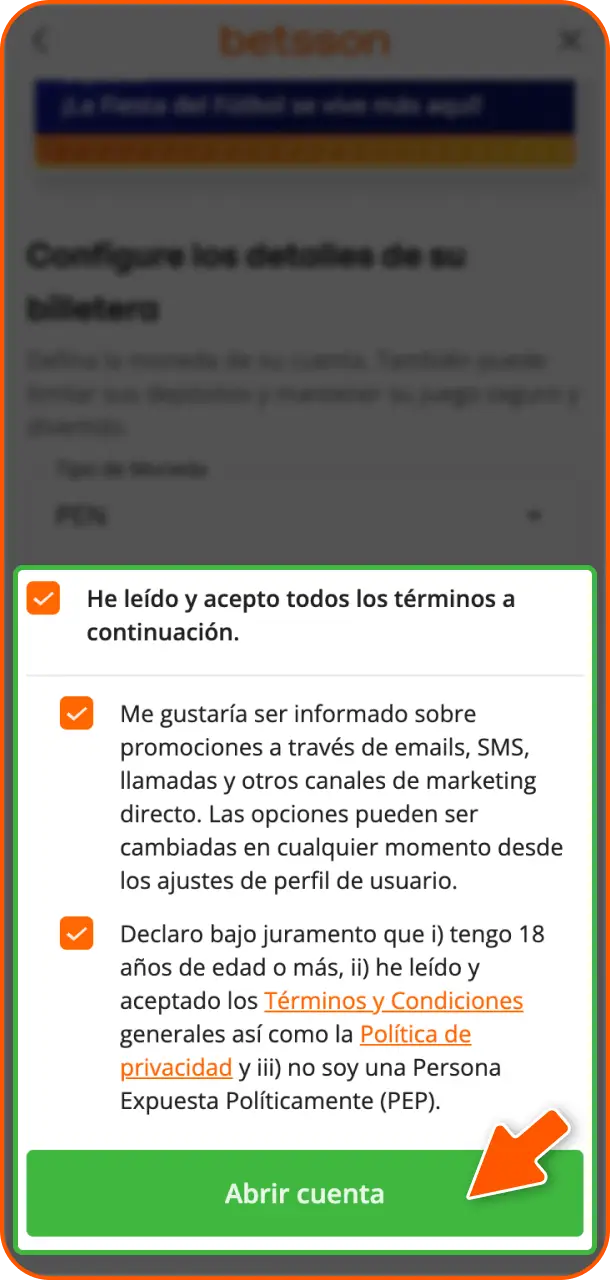 Confirma tu cuenta y concluye tu registro en Betsson Perú para empezar a apostar.