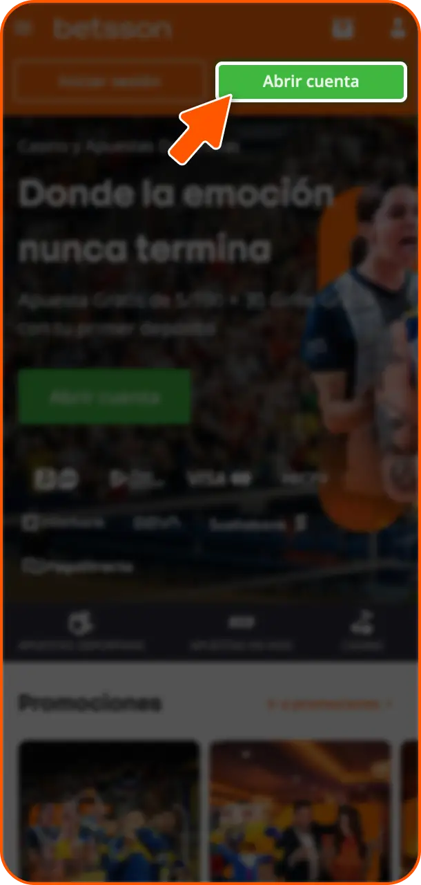 Abre la app e inicia el registro para crear tu cuenta en Betsson Perú.