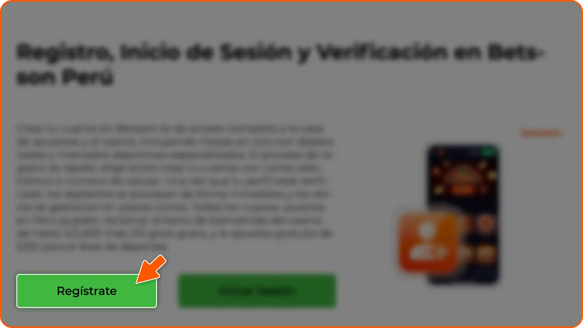 Haz clic en el botón de registro de Betsson Perú para iniciar tu proceso.